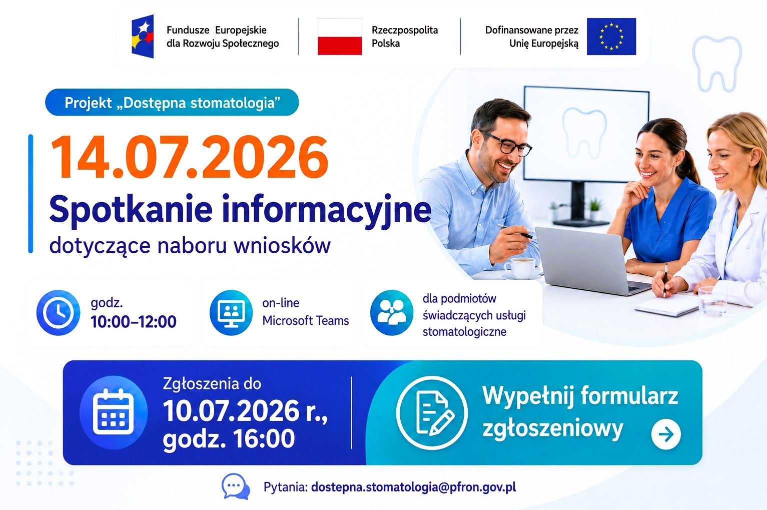 Spotkanie informacyjne dotyczące naboru wniosków Dostępna Stomatologia!