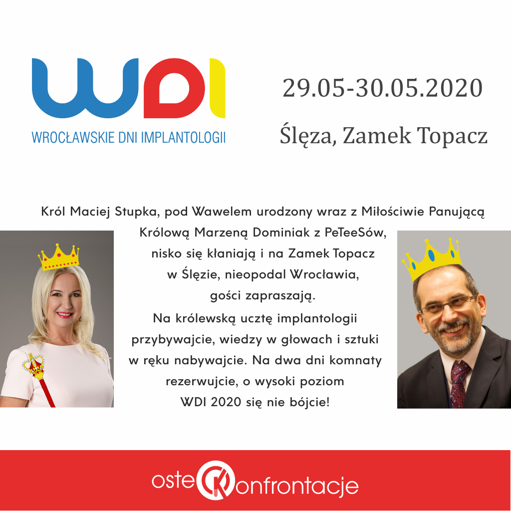 WDI 2020 – królewstwo implantologii na zamku Topacz