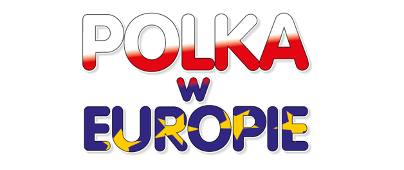 XXII Ogólnopolska Konferencja „Polka w Europie” z Sesją Stomatologiczną